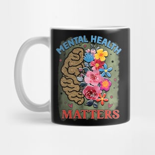 Mind Matters: Spread Positivity and Self-Care Awareness Mug